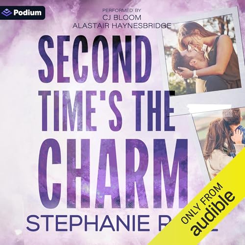 Second Time's the Charm Audiolibro Por Stephanie Rose arte de portada