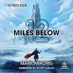 12 Miles Below Audiolibro Por Mark Arrows arte de portada