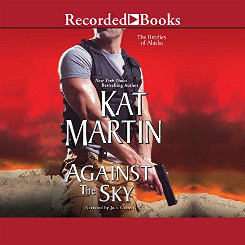 Against the Sky Audiolibro Por Kat Martin arte de portada