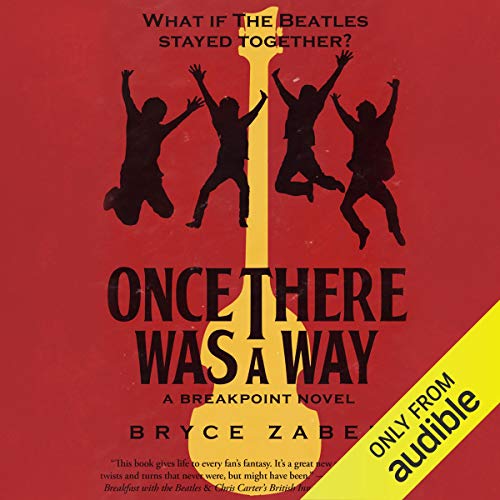 Once There Was a Way Audiolibro Por Bryce Zabel arte de portada