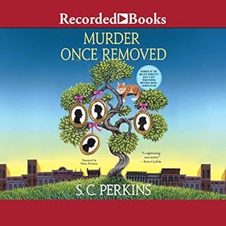 Murder Once Removed Audiobook By S. C. Perkins cover art