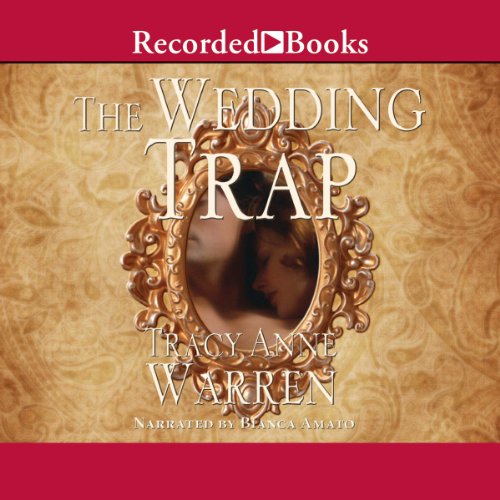 The Wedding Trap Audiobook By Tracy Anne Warren cover art