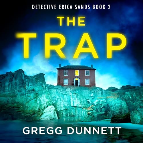 The Trap Audiobook By Gregg Dunnett cover art