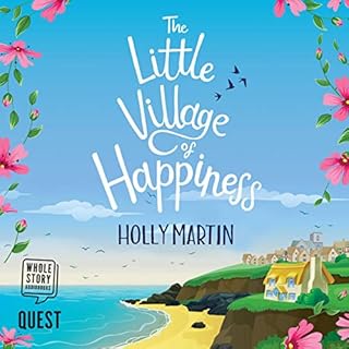 The Little Village of Happiness Audiobook By Holly Martin cover art