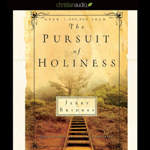 The Pursuit of Holiness Audiolibro Por Jerry Bridges arte de portada