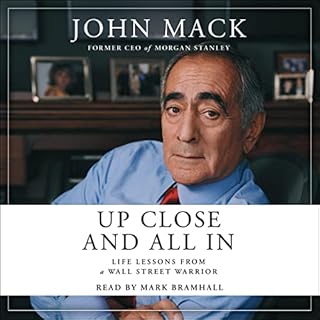 Up Close and All In Audiobook By John Mack cover art