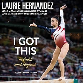 I Got This Audiolibro Por Laurie Hernandez arte de portada