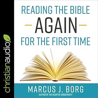 Reading the Bible Again for the First Time Audiolibro Por Marcus J. Borg arte de portada