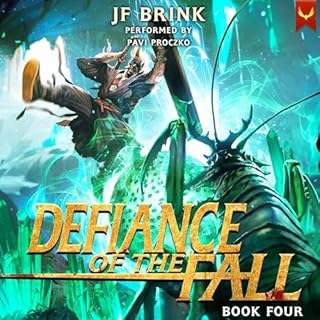 Defiance of the Fall 4: A LitRPG Adventure Part 2 Audiolibro Por TheFirstDefier, JF Brink arte de portada