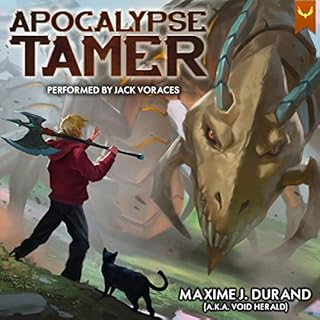 Apocalypse Tamer: A LitRPG Adventure Audiobook By Maxime J. Durand, Void Herald cover art