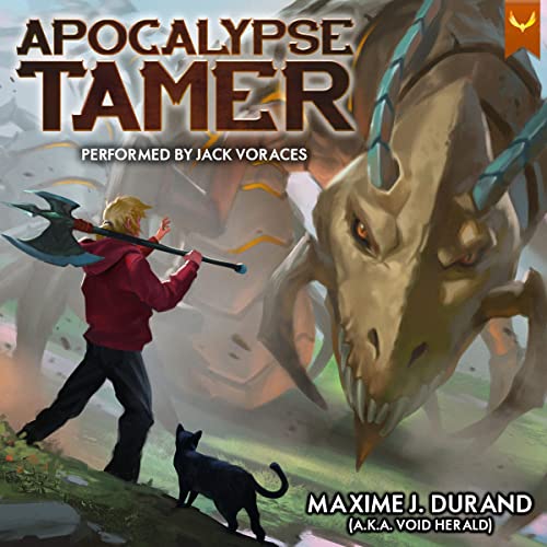 Apocalypse Tamer: A LitRPG Adventure Audiobook By Maxime J. Durand, Void Herald cover art