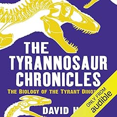 The Tyrannosaur Chronicles cover art