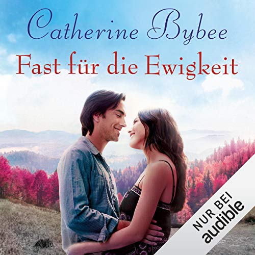 Fast für die Ewigkeit Titelbild