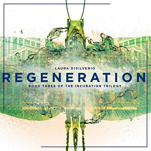 Regeneration Audiobook By Laura DiSilverio cover art