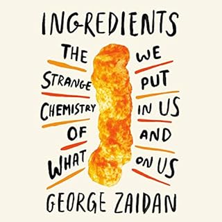 Ingredients Audiolibro Por George Zaidan arte de portada