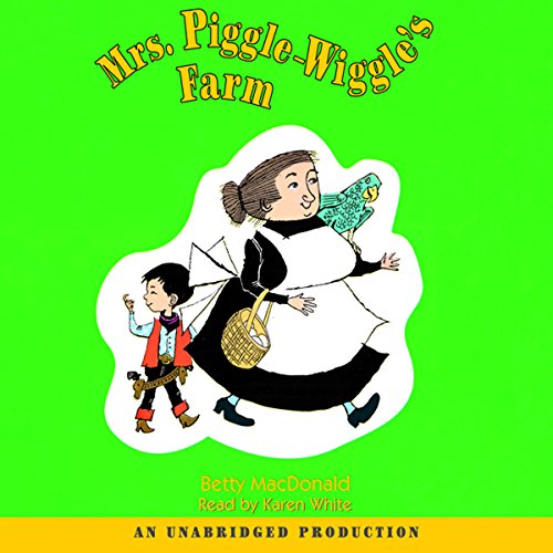 Mrs. Piggle-Wiggle's Farm Audiobook By Betty MacDonald cover art