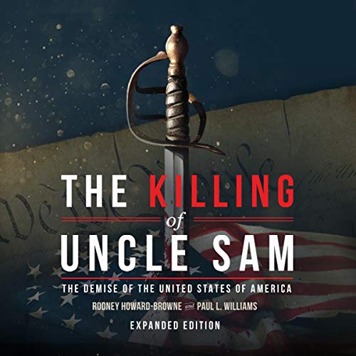 The Killing of Uncle Sam Audiolibro Por Rodney Howard-Browne, Paul L. Williams arte de portada