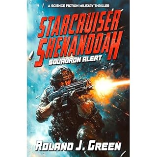 Starcruiser Shenandoah: Squadron Alert - Book 1 Audiobook By Roland J. Green cover art