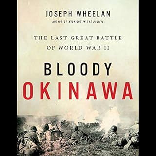 Bloody Okinawa Audiobook By Joseph Wheelan cover art