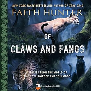 Of Claws and Fangs Audiobook By Faith Hunter cover art