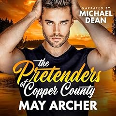 The Pretenders of Copper County Audiobook By May Archer cover art