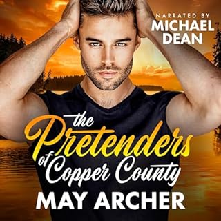 The Pretenders of Copper County Audiobook By May Archer cover art