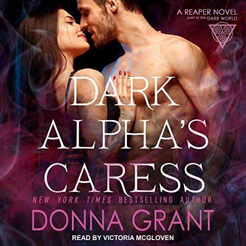 Dark Alpha's Caress Audiobook By Donna Grant cover art