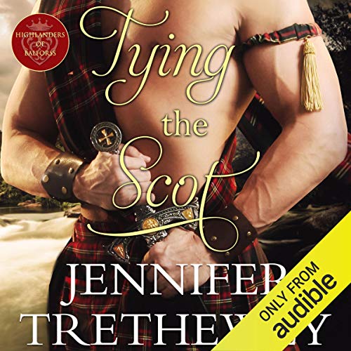 Tying the Scot Audiobook By Jennifer Trethewey cover art