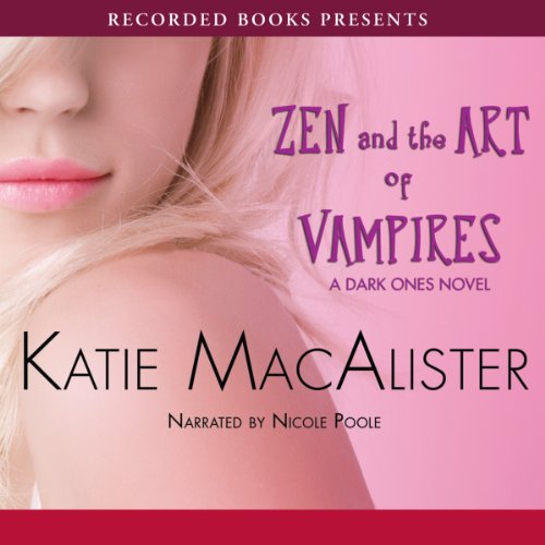 Zen and the Art of Vampires Audiobook By Katie MacAlister cover art