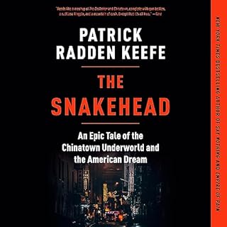 The Snakehead Audiolibro Por Patrick Radden Keefe arte de portada