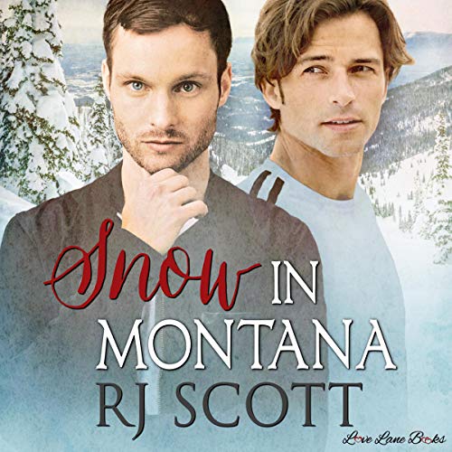 Snow in Montana Audiobook By RJ Scott cover art