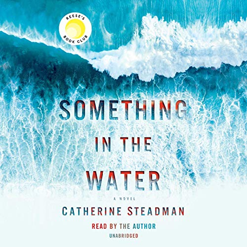 Something in the Water Audiolibro Por Catherine Steadman arte de portada