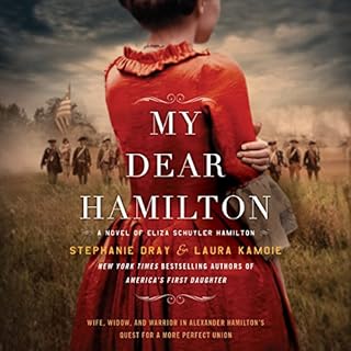 My Dear Hamilton Audiobook By Stephanie Dray, Laura Kamoie cover art