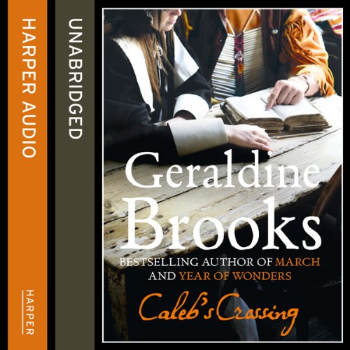 Caleb’s Crossing Audiolibro Por Geraldine Brooks arte de portada