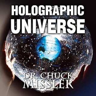 The Holographic Universe Audiobook By Chuck Missler cover art