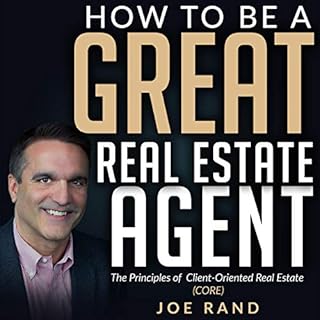 How to be a Great Real Estate Agent Audiolibro Por Joe Rand arte de portada