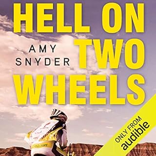 Hell on Two Wheels Audiobook By Amy Snyder cover art