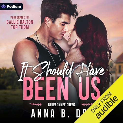 It Should Have Been Us Audiobook By Anna B. Doe cover art