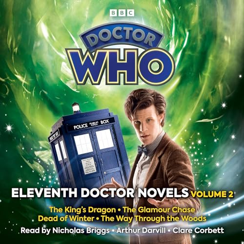 Doctor Who: Eleventh Doctor Novels Volume 2 Audiobook By Una McCormack, Gary Russell, James Goss cover art