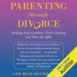 Parenting through Divorce Audiolibro Por Lisa Rene Reynolds PhD arte de portada