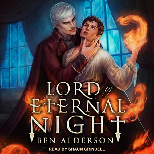 Lord of Eternal Night Audiobook By Ben Alderson cover art