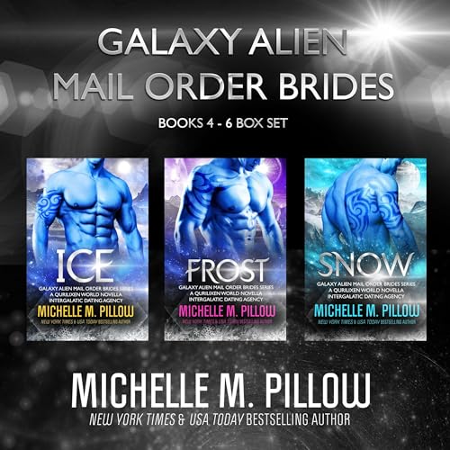 Galaxy Alien Mail Order Brides (Books 4-6 Box Set) cover art