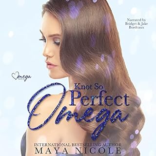 Knot So Perfect Omega Audiolibro Por Maya Nicole arte de portada