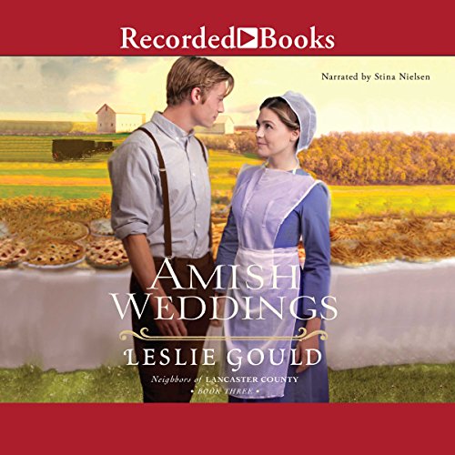 Amish Weddings Audiolibro Por Leslie Gould arte de portada