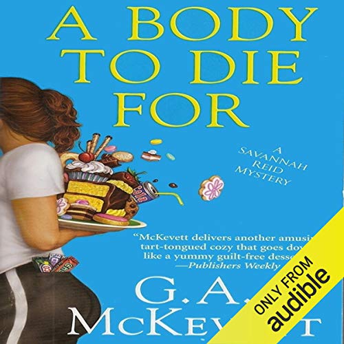 A Body to Die For Audiolivro Por G. A. McKevett capa