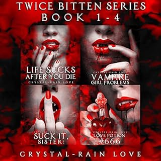 Twice Bitten Boxed Set 1 Audiobook By Crystal-Rain Love cover art