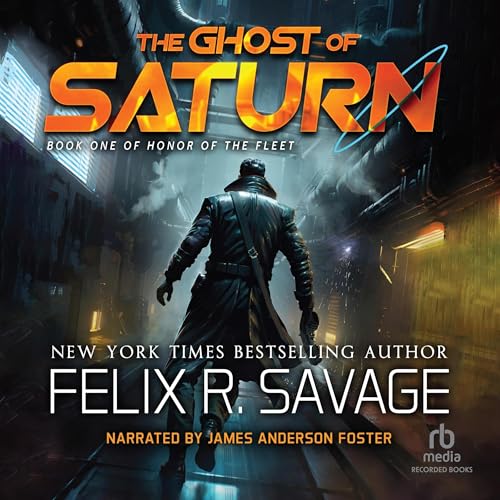 The Ghost of Saturn Audiolibro Por Felix R. Savage arte de portada