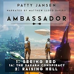 Ambassador: Seeing Red, The Sahara Conspiracy and Raising Hell cover art