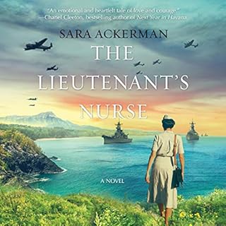 The Lieutenant's Nurse Audiobook By Sara Ackerman cover art