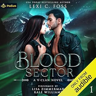 Blood Sector Audiobook By Lexi C. Foss cover art